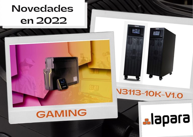 Avance de los nuevos SAIs de Lapara en 2022